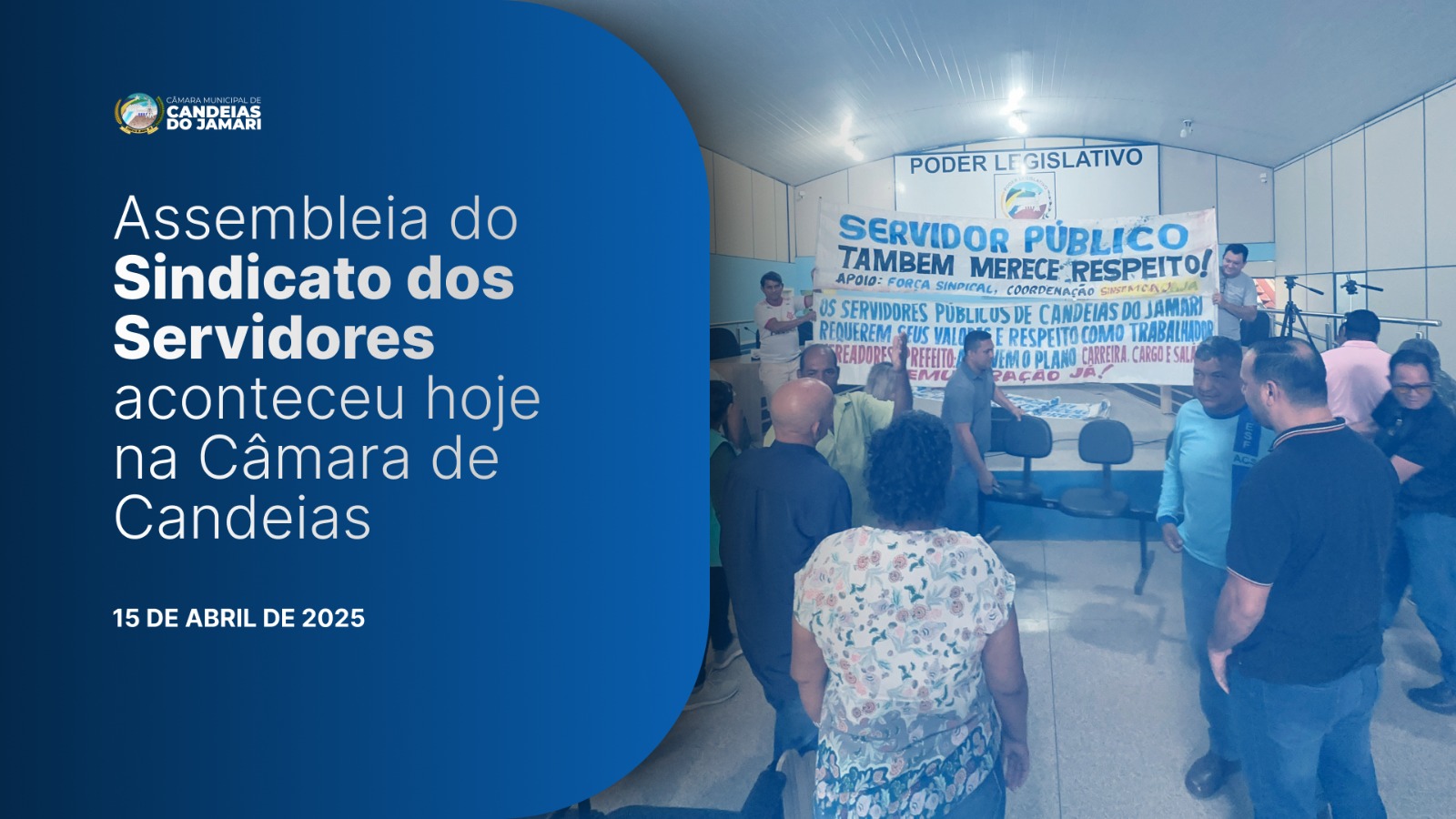 Câmara de Candeias do Jamari sedia Assembleia Geral Extraordinária do Sindicato dos Servidores Municipais