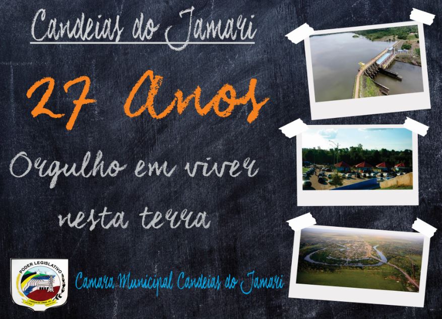 Candeias do Jamari comemora 27 anos!
