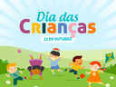 FELIZ DIA DAS CRIANÇAS
