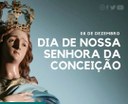 Poder Legislativo parabeniza a Paróquia pela festividade da Padroeira Nossa Senhora da Conceição