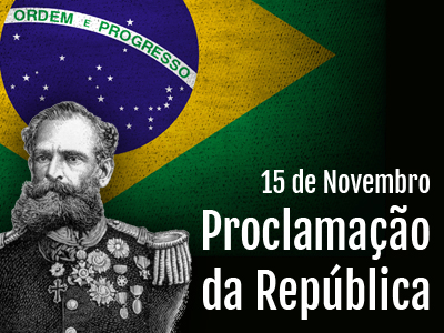 PROCLAMAÇÃO DA REPÚBLICA 
