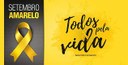 Setembro amarelo- mês da prevenção ao Suicídio 